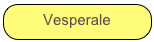 Vesperale
